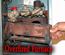 Overfiring a furnace produces more heat than the firebox can handle